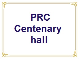 PRC Centenary hall